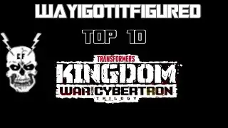 Top 10 WFC Trilogy: Kingdom Figures with stop motion