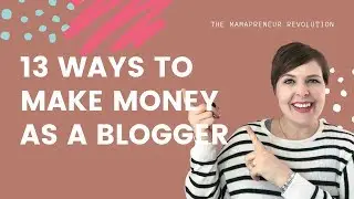 Diversifying Income - 13 WAYS TO MAKE MONEY AS A BLOGGER