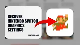How To Recover Nintendo Switch Graphics Settings 2025 (QUICK FIX) (2026)