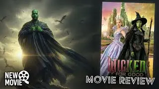 Wicked: For Good (2025) | Fantastic Origins, Forgettable Songs