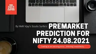 Nifty Premarket Prediction For 24.08.2021 Using Elliott Wave Theory (ENGLISH)