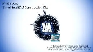 W. A. Production - What About Smashing EDM Construction Kits