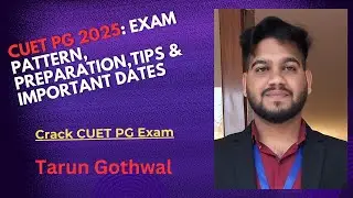 CUET PG 2025: Exam Pattern, Preparation Tips & Important Dates 🚀 | Crack CUET Postgraduate Exam!