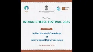 The First Indian Cheese Festival 2025