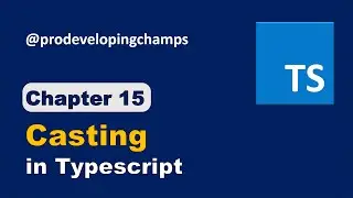 Typescript tutorial #15: Casting in Typescript explained in details with example