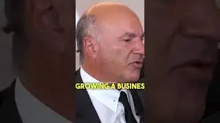 BILLIONAIRE Advice on GROWING A BUSINESS 📈🔑 - Kevin O&rsquo;Leary