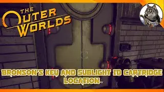 THE OUTER WORLDS - How to Get Bronson's Key and SubLight ID Cartridge