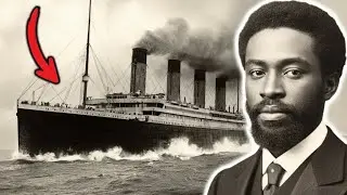 The Titanic&rsquo;s Forgotten Hero | The Only Black Man Aboard