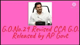 G.O.No.29 Revised CCA G.o. Released by AP Governement#  Old CCA rates approved by govt#