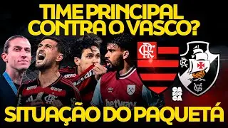 FLAMENGO X VASCO COM TIME PRINCIPAL? l PAQUETÁ MAIS PERTO? l RISCO DE REBAIXAMENTO NO CARIOCA?