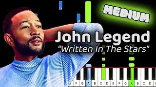 Written In The Stars Piano - How to Play John Legend Written In The Stars Piano Tutorial! (Medium)