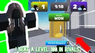 I BEAT A LEVEL 100 IN RIVALS (kinda)