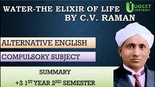 Alternative English Summary of Water - The Elixir of Life AECC 2 +3 2ND SEMESTER#aecc2#trends@UGCCT