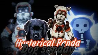 Forsaken Ar factory reset прохождение Hysterical Panda, Dog sunday, #fnafar 