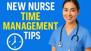 Nurses Ke Liye Smart Time Management | Stress Free Duty