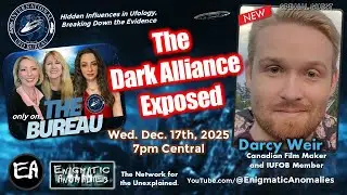 Inside the UFO Truth Factory: Darcy Weir on Fastwalkers, Secret Space & The Dark Alliance