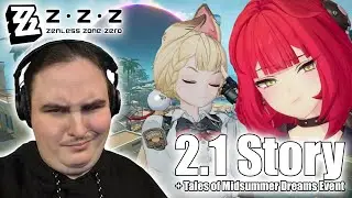 Version 2.1 Story Playthrough & Reaction + Tales of Midsummer Dreams Event! | Zenless Zone Zero