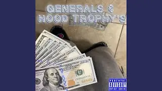 Generals & Hood Trophy's