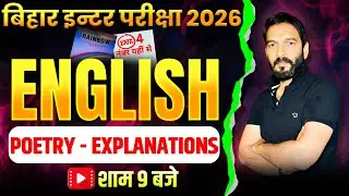 Important Explanations  Class 12 English Exam 2026 | Bihar Board Class 12  2026 English Explanations