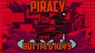 Piracy but its 6 Keys - Friday Night Funkin' (Baldi's Basic)