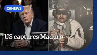 US capture of Maduro: What we know so far | ABC NEWS