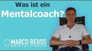 Was ist ein Mentalcoach?