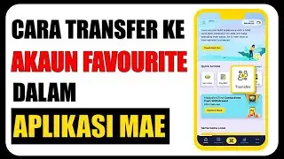 Cara Transfer Ke Akaun Favourite Dalam Aplikasi MAE