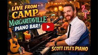 Live Piano Bar From Camp Margaritaville!