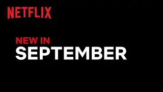 New on Netflix Philippines | September 2020