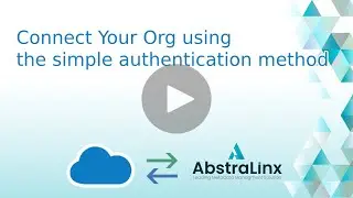 Connecting your Salesforce org with AbstraLinx using the simple authentication method