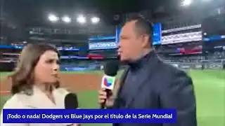 En Vivo: Dodgers vs Blue Jays &mdash; &iexcl;por el sue&ntilde;o del bicampeonato!