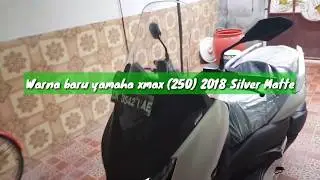 Warna baru new yamaha xmax 250 2018 Silver Matte
