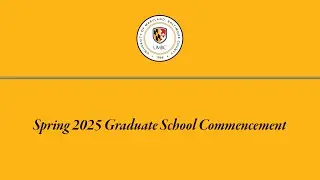 UMBC Spring Graduate Commencement 2025