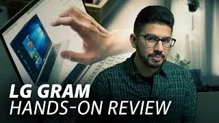 The LG Gram: Light, Portable, & Great Battery | Hands-On Review