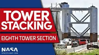 Lift of Starship Orbital Launch Tower Section #8