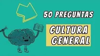 50 preguntas de cultura general 🙀🙀 ¿Cuántas puedes responder?