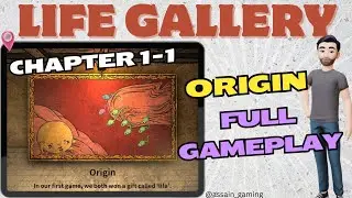 Life Gallery Chapter 1-1 Origin