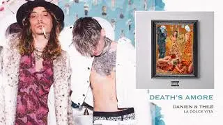 Danien & The&oslash; - Death's Amore (prod. Danien) - La dolce vita #04