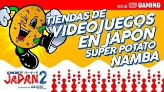 Tiendas de VIDEOJUEGOS en JAPÓN - Super Potato Namba (Osaka)