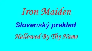 Iron Maiden   Hallowed Be Thy Name ( Sk )