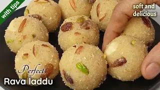 రవ్వలడ్డు ఎక్కువ రోజులైనా ఎంతో మృదువుగా మరెంతో రుచిగా ఉండేలా ఈ టిప్స్ తో చేయండి/Rava Laddu in Telugu