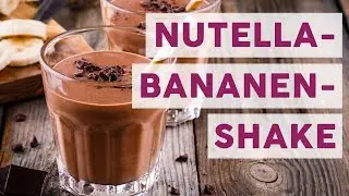 Schoko-Traum: K&ouml;stlicher Nutella-Bananen-Shake! | REZEPTE