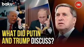 Yuri Ushakov Revealed Details of the Phone Conversation between&nbsp;Putin&nbsp;and&nbsp;Trump