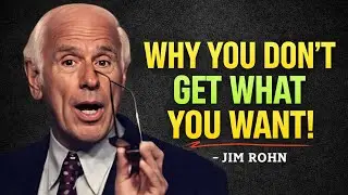 How to Get Whatever You Want in Life l Jim Rohn Motivation