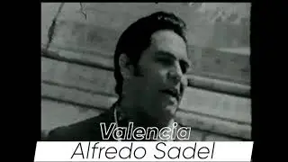 Alfredo Sadel le canta a Valencia