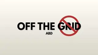 Abd - Off the Grid (Official Lyrical Video)