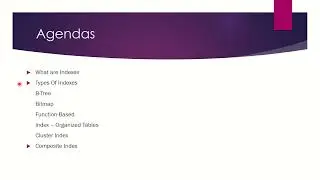 Oracle SQL Performance Tuning Day 4 - Types Of Indexes - Agenda