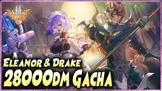 28.000dm GACHA ELEANOR & DRAKE , WANGI ATO ZONK?! 🔥 VALIANT FORCE 2 [Bhs INDO]