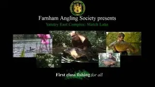 Farnham Angling Society - Yateley East Complex the Match Lake Carp Fishery