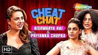 Priyanka Chopra Comedy | Aishwarya Rai Bachchan | Priya Raina | Cheat Chat- Season 2